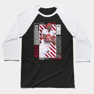 Chris Boucher Paper Poster Version 10 Baseball T-Shirt